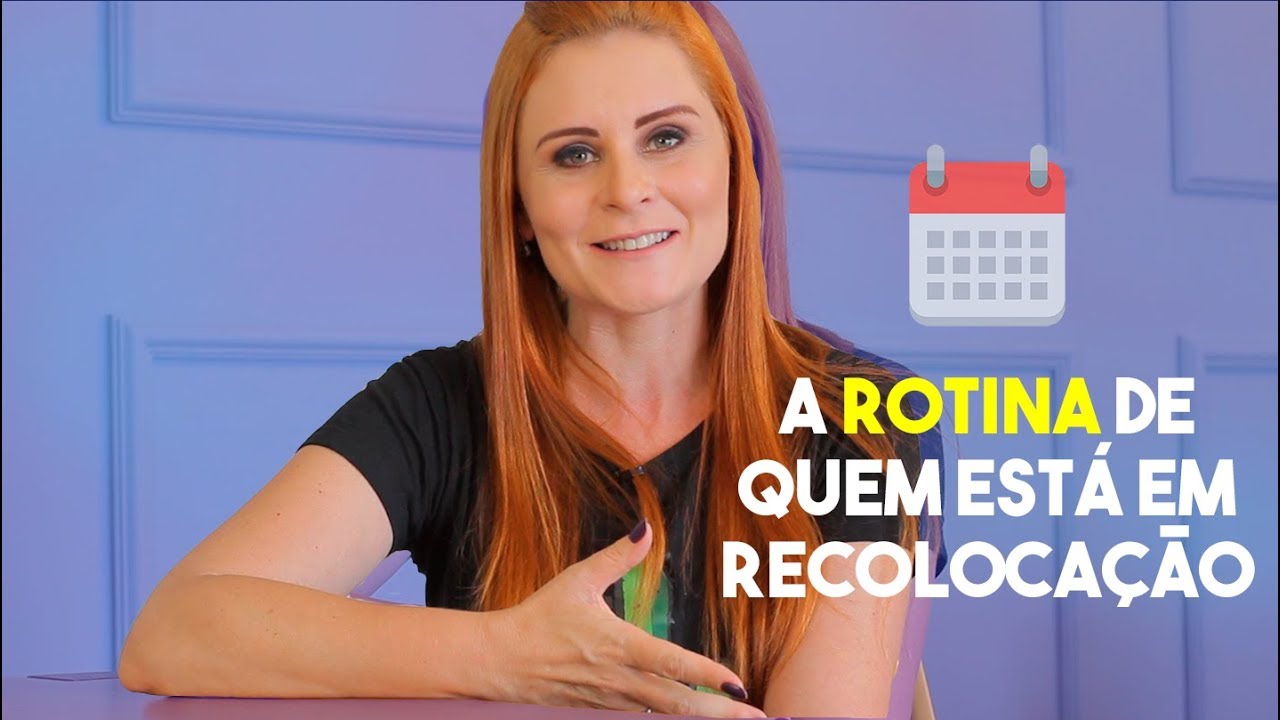 Dicas para sua rotina de recolocação