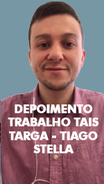 Depoimento sobre o trabalho de Tais Targa - Tiago Stella - Ttarga